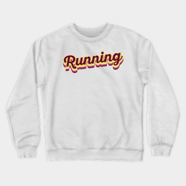 Retro Running Crewneck Sweatshirt by neodhlamini